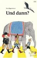 Bild von Und dann? von Eggermann, Vera 