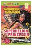 Bild von SUPERLESER! Wonder Woman Superheldin und Prinzessin von Marsham, Liz