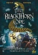 Bild von Der Blackthorn-Code ? Das Geheimnis des letzten Tempelritters von Sands, Kevin 