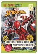 Bild von SUPERLESER! MARVEL Spider-Man Superhelden und Superschurken von Saunders, Catherine 