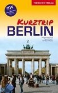 Bild von Reiseführer Kurztrip Berlin von Kilimann, Susanne 