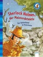 Bild von Sherlock Holmes, der Meisterdetektiv (3). Der Geisterhund im Nebelmoor von Conan Doyle, Sir Arthur 