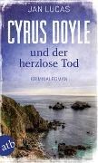 Bild von Cyrus Doyle und der herzlose Tod von Lucas, Jan