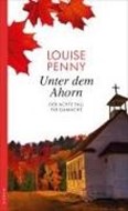 Bild von Unter dem Ahorn von Penny, Louise 