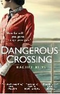 Bild von Dangerous Crossing von Rhys, Rachel