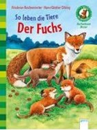 Bild von So leben die Tiere. Der Fuchs von Reichenstetter, Friederun 