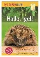 Bild von SUPERLESER! Hallo, Igel! von Buller, Laura 