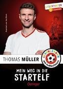 Bild von Mein Weg in die Startelf von Müller, Thomas 