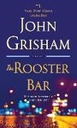 Bild von The Rooster Bar von Grisham, John