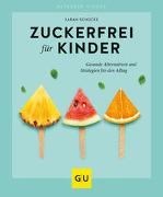 Bild von Zuckerfrei für Kinder von Schocke, Sarah