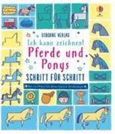 Bild von Ich kann zeichnen! Pferde und Ponys - Schritt für Schritt von Watt, Fiona 