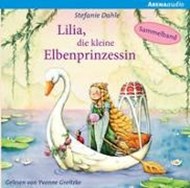 Bild von Lilia, die kleine Elbenprinzessin. Wunderbare Abenteuer im Elbenwald von Dahle, Stefanie 