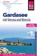 Bild von Reise Know-How Reiseführer Gardasee mit Verona und Brescia - Mit vielen Wandertipps - von Scheu, Thilo