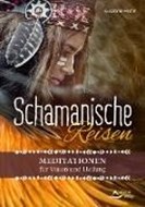 Bild von Schamanische Reisen von Hühn, Susanne