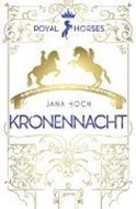 Bild von Royal Horses (3). Kronennacht von Hoch, Jana 