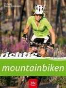 Bild von Richtig Mountainbiken von Gerig, Urs 