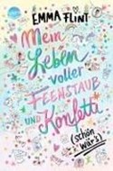 Bild von Mein Leben voller Feenstaub und Konfetti (schön wär's!) von Flint, Emma 