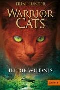 Bild von Warrior Cats. In die Wildnis von Hunter, Erin 