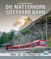 Bild von Die Matterhorn-Gotthard-Bahn von Schönborn, Hans-Bernhard