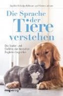 Bild von Die Sprache der Tiere verstehen von Eickelpoth-Rauer, Sophia 