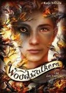 Bild von Woodwalkers / Woodwalkers (6). Tag der Rache von Brandis, Katja 