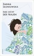 Bild von Das Licht der Frauen von Sloniowska, Zanna 