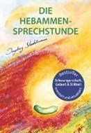 Bild von Die Hebammen-Sprechstunde von Stadelmann, Ingeborg