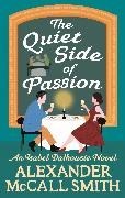 Bild von The Quiet Side of Passion von McCall Smith Alexander