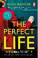 Bild von The Perfect Life von Ellwood Nuala