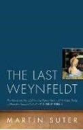 Bild von The Last Weynfeldt von Suter, Martin 