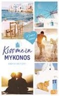 Bild von Kiss me in Mykonos von Rider, Catherine 