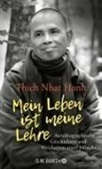 Bild von Mein Leben ist meine Lehre von Thich Nhat Hanh 