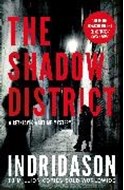 Bild von The Shadow District von INDRIDASON, ARNALDUR 