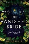 Bild von The Vanished Bride von Ellis, Bella