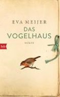 Bild von Das Vogelhaus von Meijer, Eva 