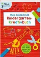 Bild von Mein superdickes Kindergarten-Kreativbuch von Bieber, Hartmut (Illustr.)