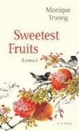 Bild von Sweetest Fruits von Truong, Monique 