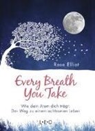 Bild von Every Breath You Take von Elliot, Rose 