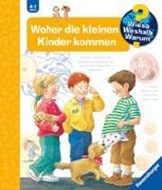 Bild von Wieso? Weshalb? Warum?, Band 13: Woher die kleinen Kinder kommen von Rübel, Doris 