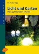 Bild von Licht und Garten von Fischer-Kipp, Iris 