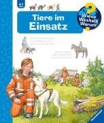 Bild von Wieso? Weshalb? Warum?, Band 16: Tiere im Einsatz von Erne, Andrea 