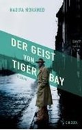 Bild von Der Geist von Tiger Bay von Mohamed, Nadifa 