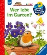 Bild von Wieso? Weshalb? Warum? junior, Band 49: Wer lebt im Garten? von Mennen, Patricia 