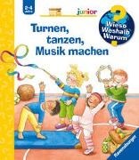 Bild von Wieso? Weshalb? Warum? junior, Band 71: Turnen, tanzen, Musik machen von Droop, Constanza 