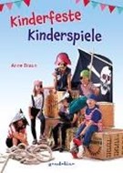 Bild von Kinderfeste, Kinderspiele von Braun, Anne