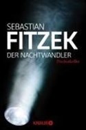 Bild von Der Nachtwandler von Fitzek, Sebastian