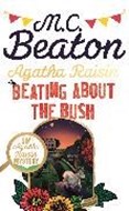 Bild von Agatha Raisin: Beating About the Bush von Beaton, M.C.