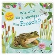 Bild von Wie wird die Kaulquappe zum Frosch? von Krabbe, Wiebke (Übers.)