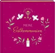 Bild von Eintragalbum - Meine Erstkommunion (beerenfarben) von Paehl, Nora (Illustr.)