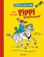 Bild von Hier kommt Pippi Langstrumpf. Der kunterbunte Bilderbuchschatz von Lindgren, Astrid 